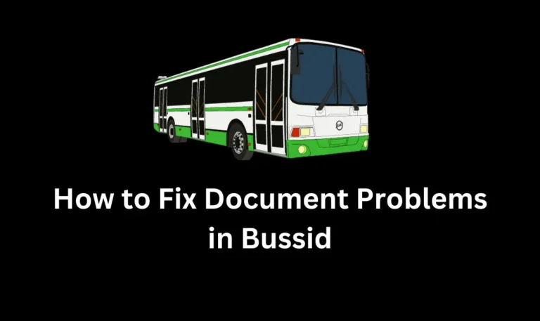How to Fix Document Problems in Bussid