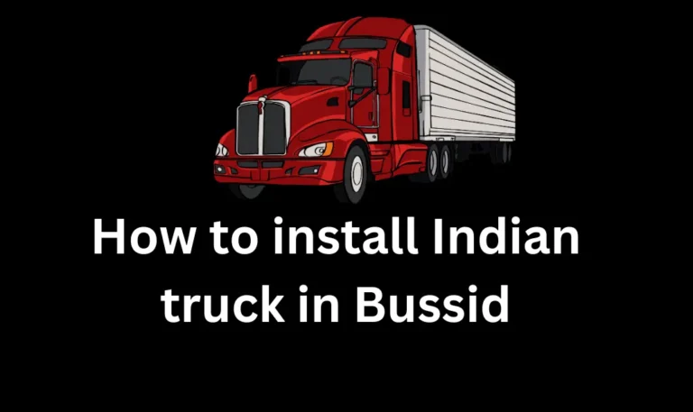 How-to-install-Indian-truck-in-Bussid