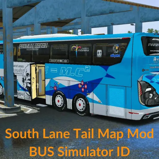 South Lane Tail Map Mod BUS Simulator ID